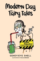 Modern Day Fairy Tales 1800161379 Book Cover