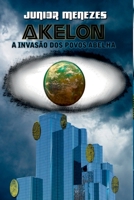AKELON - A INVASÃO DOS POVOS ABELHAS 6500704274 Book Cover