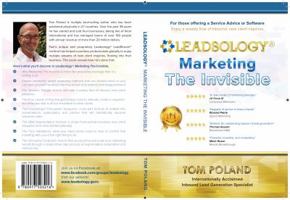 Leadsology: Marketing the Invisible 0977503232 Book Cover