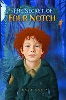 The Secret of Four Notch 1951668162 Book Cover