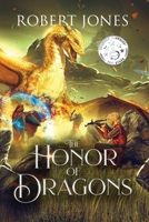 The Honor of Dragons 1967963517 Book Cover