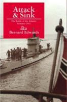 Attack & Sink: The Battle of the Atlantic, Summer 1941 1899694404 Book Cover