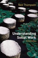 Understanding Social Work: Preparing for Practice 1350399167 Book Cover
