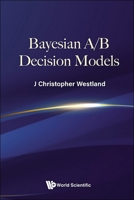 Bayesian A/B Decision Models 9819802032 Book Cover