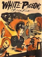 White Pigeons 1880855119 Book Cover