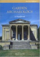 Garden Archaeology (Practical Handbooks in Archaeology) 1902771486 Book Cover