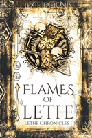 Flames of Lethe: Lethe Chronicles I 1737800330 Book Cover