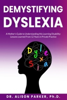 DeMystifying Dyslexia B0F7LJKQ6R Book Cover