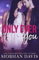 Only Ever You 1797635379 Book Cover