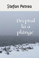 dreptul la a plânge B0C6BXY4WW Book Cover