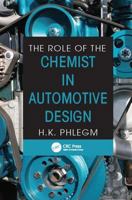 The Role of the Chemist in Automotive Design 113811426X Book Cover