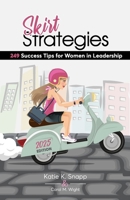 Skirt Strategies 1436379032 Book Cover