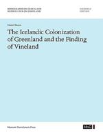 The Icelandic Colonization of Greenland and the Finding of Vineland 8763522829 Book Cover