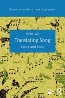 Translating Song: Lyrics and Texts 1138641790 Book Cover