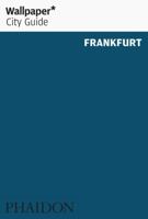 Wallpaper* City Guide Frankfurt 2014 0714866091 Book Cover