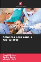 Selantes para canais radiculares (Portuguese Edition) 6209638600 Book Cover