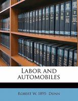 Labor and Automobiles 135604252X Book Cover