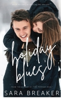 Holiday Blues: A Sweet Holiday Romance 0473598612 Book Cover