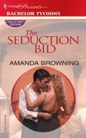 The Seduction Bid 0373805934 Book Cover