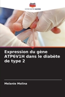 Expression du gène ATP6V1H dans le diabète de type 2 (French Edition) 613960043X Book Cover