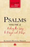 Psalms, Volume 2: Finding the Way to Prayer and Praise 1629955876 Book Cover