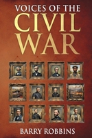 Voices of the Civil War B0DF6C59S9 Book Cover