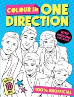Colour in One Direction! 1471118673 Book Cover