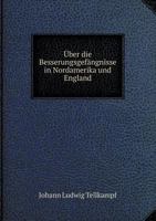 Uber Die Besserungsgefangnisse in Nordamerika Und England 1246511282 Book Cover