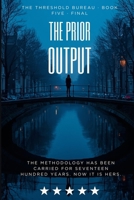 The Prior Output B0H6ZXCW5J Book Cover