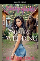 A Shabby Wedding (Shabby Hearts) B0GL7K9TFH Book Cover
