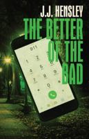 The Better of the Bad 1643961497 Book Cover