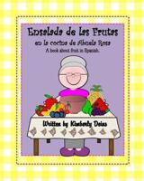 Ensalada de Las Frutas: En La Cocina de Abuela Rosa 1530868769 Book Cover