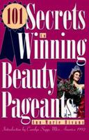 101 Secrets to Winning Beauty Pageants 0806516437 Book Cover