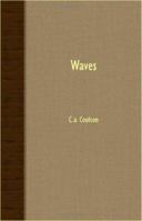 Waves (Univ. Math. Texts) 1017746052 Book Cover