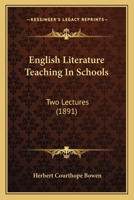 English Literature Teaching In Schools: Two Lectures 1017306389 Book Cover