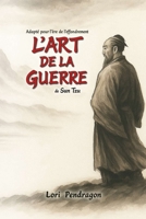 L’art de la guerre: Adapté pour l’ère de l’effondrement (French Edition) B0FGP46ZHM Book Cover