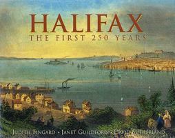 Halifax: The First 250 Years (Illustrated Histories) 088780490X Book Cover