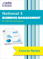 National 5 Business Management Course Notes for New 2019 Exams: For Curriculum for Excellence Sqa Exams 000846118X Book Cover