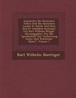 Geschichte Des Deutschen Volkes Und Des Deutschen Landes F R Schule Und Haus Und F R Gebildete Berhaupt: Von Karl Wilhelm B Ttiger. Herausgegeben Von Der Gesellschaft Zur Verbreitung Guter Und Wohlfei 1286919525 Book Cover