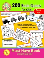 200 Brain Games for Kids 1496107845 Book Cover
