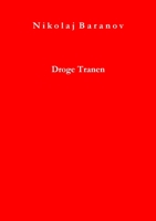 Droge Tranen 1291400257 Book Cover