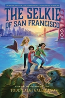 The Selkie of San Francisco 1524713694 Book Cover