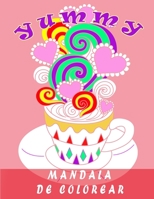 Mandala de Colorear: cuaderno colorear adultos y ni�os, frutas, helado..., /cuadernos dibujo mandala/cuadernos de pintar mandalas flores B08D4QXGSN Book Cover