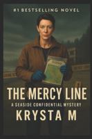 The Mercy Line: A Seaside Confidential Mystery B0G1R5CMQQ Book Cover