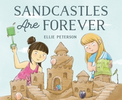Sandcastles Are Forever 1250845688 Book Cover