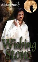 The Wishing Stone 1601546203 Book Cover