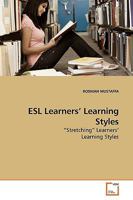 ESL Learners¿ Learning Styles: ¿Stretching¿ Learners¿ Learning Styles 3639182324 Book Cover