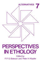 Perspectives in Ethology: Alternatives (Perspectives in Ethology) 1461290155 Book Cover
