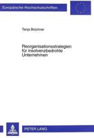 Reorganisationsstrategien Fuer Insolvenzbedrohte Unternehmen 3631337639 Book Cover
