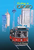 Kicking in Toronto 0987818767 Book Cover